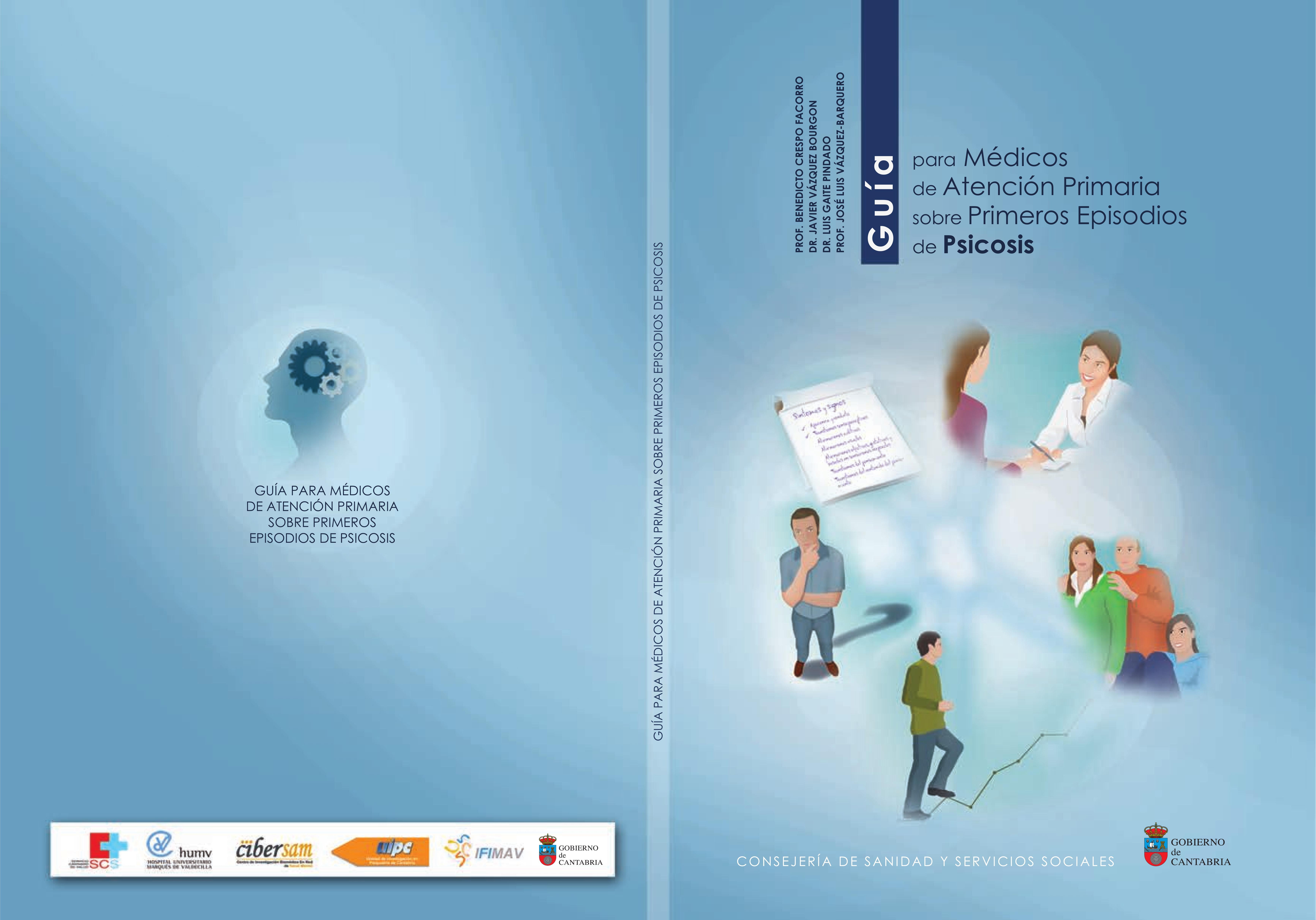 Guía para Médicos de Atención Primaria sobre Primeros Episodios de Psicosis