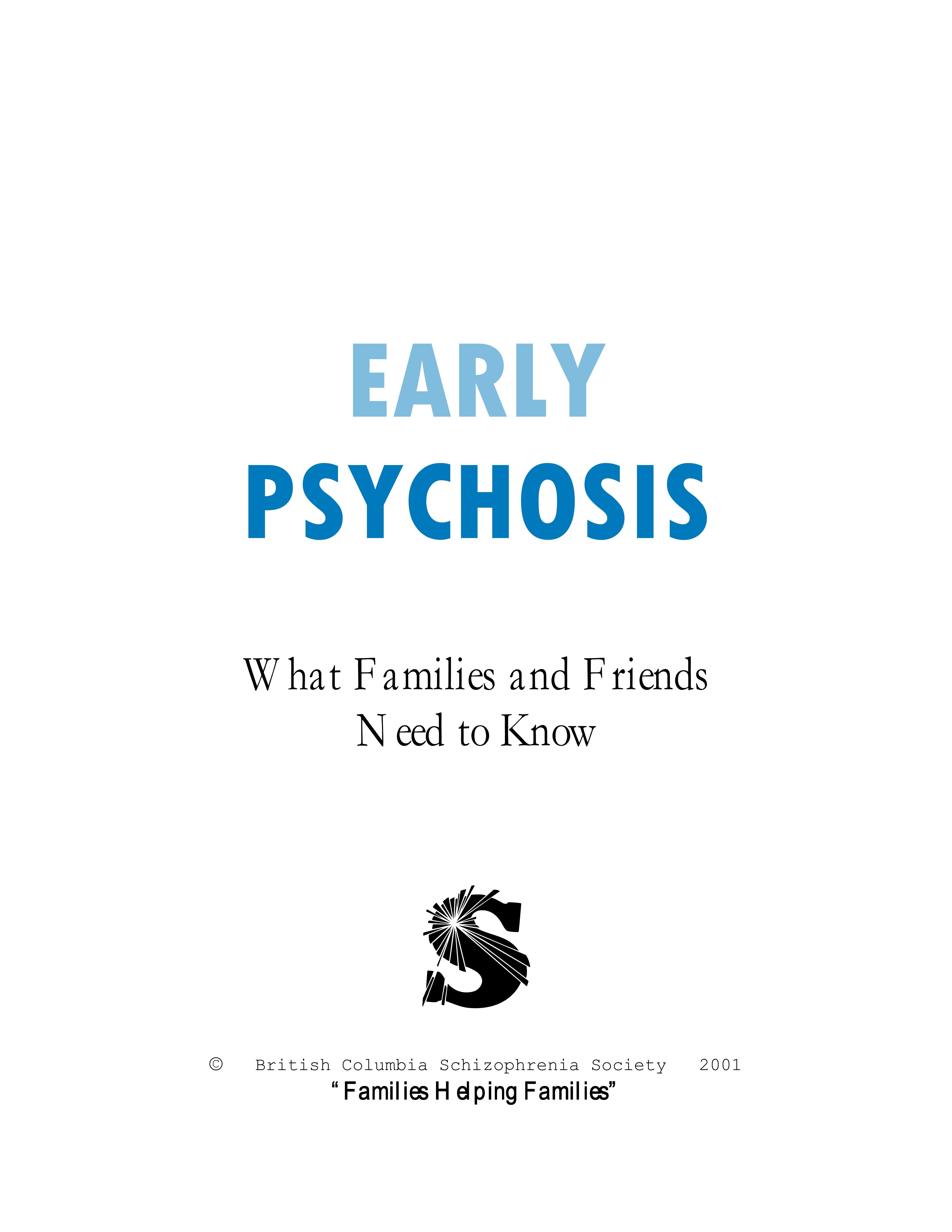 Early psychosis