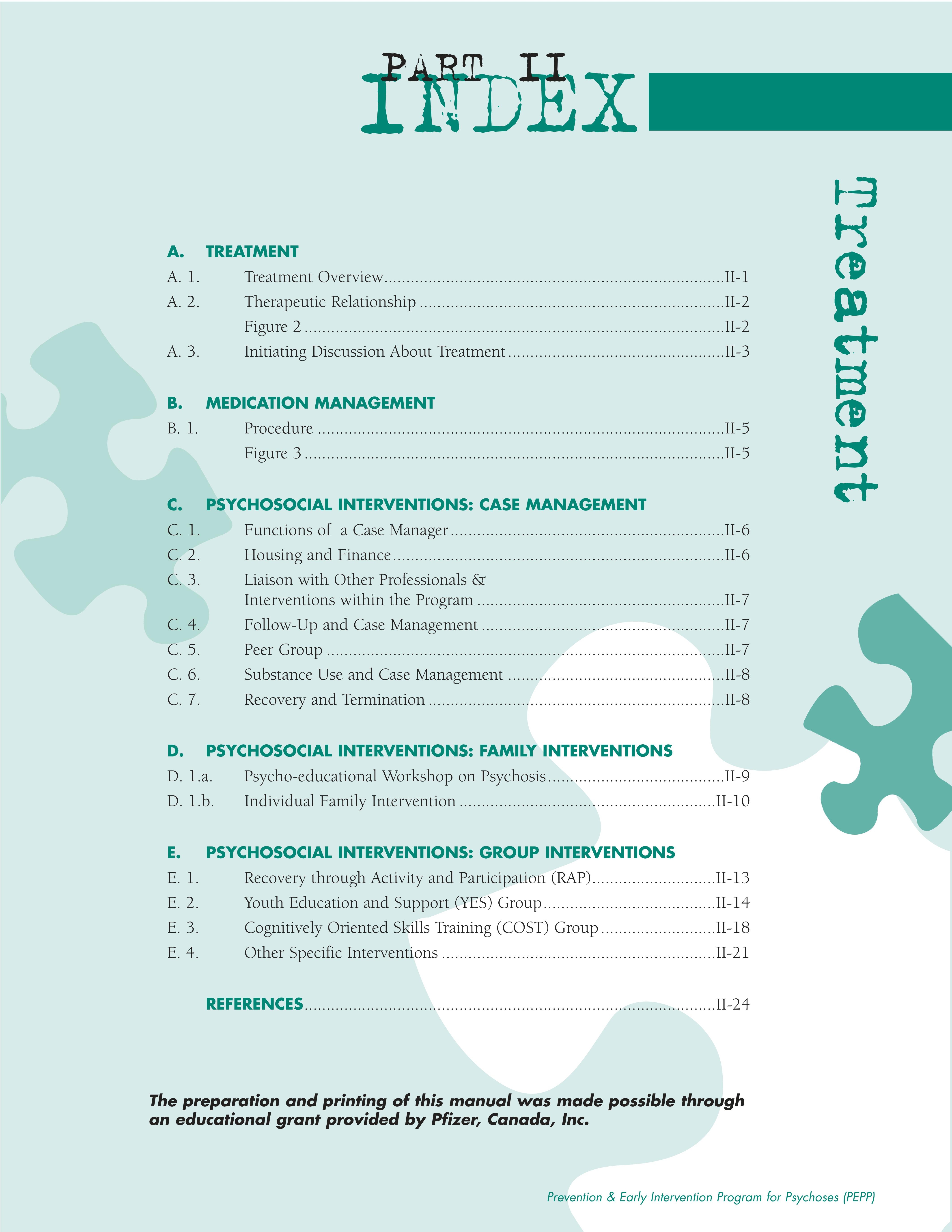 Prevention and early intervention program for psychosis: Treatment